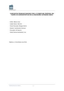 CANDIDATOS PRESELECCIONADOS PARA LA COBERTURA TEMPORAL DEL PUESTO DE ADMINISTRATIVO EN EL ORGANISMO AUTÓNOMO ANECA - Esther Blanco Ruiz - Isabel Esteve Ibernón - María Mercedes Fánega García