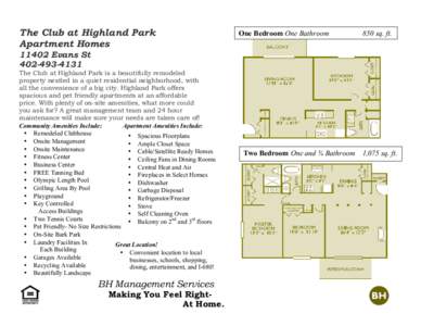 The Club at Highland Park Apartment Homes One Bedroom One Bathroom  850 sq. ft.