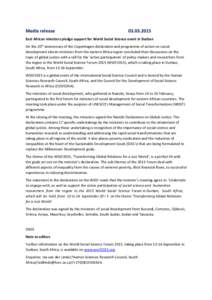 Media release[removed]East African ministers pledge support for World Social Science event in Durban On the 20th anniversary of the Copenhagen declaration and programme of action on social