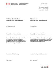 Ontario / Pickering /  Ontario / Pickering Nuclear Generating Station / Nuclear technology / Provinces and territories of Canada / Canadian Nuclear Safety Commission / Ontario Hydro / Ontario Power Generation / Ontario electricity policy