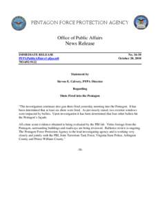 Pentagon Force Protection Agency Office of Public Affairs News Release IMMEDIATE RELEASE [removed]