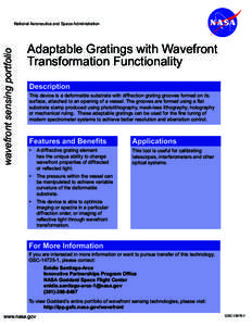 wavefront sensing portfolio  National Aeronautics and Space Administration Adaptable Gratings with Wavefront Transformation Functionality