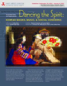 Korean culture / Korea / Korean mask / Masks / Talchum / Joseon Dynasty / Yangju byeolsandae nori / Important Intangible Cultural Properties of Korea / Sandae noli / Important Intangible Cultural Properties of South Korea / Korean dance / Asia