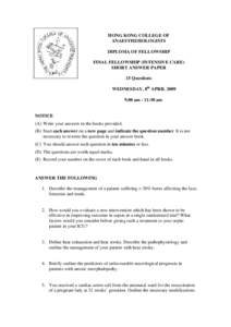 HONG KONG COLLEGE OF ANAESTHESIOLOGISTS DIPLOMA OF FELLOWSHIP FINAL FELLOWSHIP (INTENSIVE CARE) SHORT ANSWER PAPER 15 Questions