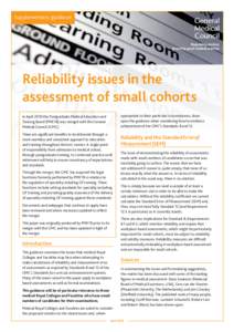 Supplementary guidance  Reliability issues in the assessment of small cohorts appropriate to their particular circumstances, draw upon the guidance when considering how to evidence