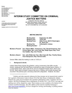 Members Sen. Patricia Miller, Chairperson Sen. Brandt Hershman Sen. John Waterman Sen. Connie Sipes Sen. Allie Craycraft