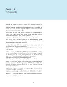 Section 6 References Ackerman NK, B. Pyper, I. Courter, S. Cramer[removed]Estimation of returns on naturally produced coho to the Klamath River - review draft. Klamath coho integrated modeling framework technical memorand