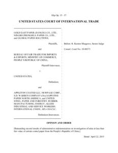 Slip OpUNITED STATES COURT OF INTERNATIONAL TRADE : GOLD EAST PAPER (JIANGSU) CO., LTD., :