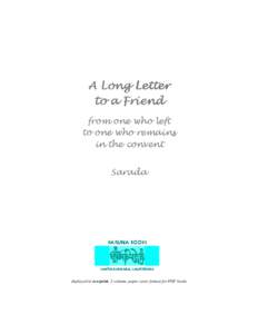 A Long Letter to a Friend from one who left to one who remains in the convent Sarada