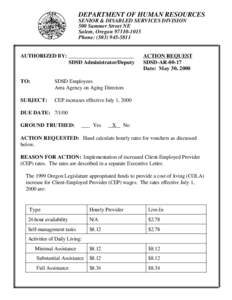 DEPARTMENT OF HUMAN RESOURCES SENIOR & DISABLED SERVICES DIVISION 500 Summer Street NE Salem, Oregon[removed]Phone: ([removed]