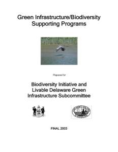 Green Infrastructure/Biodiversity Supporting Programs Prepared for  Biodiversity Initiative and