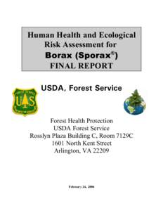 Human Health and Ecological Risk Assessment for Borax (Sporax®) FINAL REPORT USDA, Forest Service