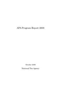 APA Program ReportOctober 2006 National Tax Agency