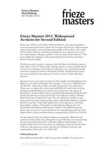 Frieze Masters Press Release 22 October 2013 Frieze Masters 2013: Widespread Acclaim for Second Edition