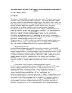 Longline fishing / Fisheries / Regional Fisheries Management Organisation / Incidental catch / Patagonian toothfish / Convention for the Conservation of Antarctic Marine Living Resources / Environmental law / Seabird / Tuna / Fish / Fishing industry / Bycatch