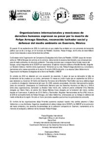 Organizaciones internacionales y mexicanas de derechos humanos expresan su pesar por la muerte de Felipe Arreaga Sánchez, reconocido luchador social y defensor del medio ambiente en Guerrero, México El pasado 16 de sep