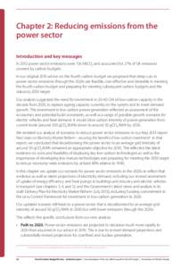 Chapter 2: Reducing emissions from the power sector Introduction and key messages In 2012 power sector emissions were 156 MtCO2 and accounted for 27% of UK emissions covered by carbon budgets. In our original 2010 advice