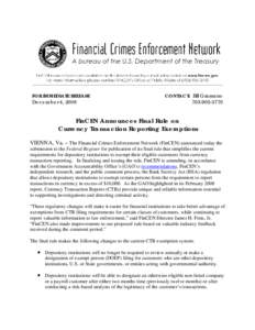 FinCEN Announces Final Rule on Currency Transaction Reporting Exemptions: New Release