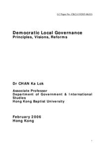 LC Paper No. CB[removed])  Democratic Local Governance Principles, Visions, Reforms  Dr CHAN Ka Lok