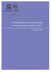 United Nations Literacy Decade: international strategic framework for action; 2009