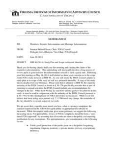 VIRGINIA FREEDOM OF INFORMATION ADVISORY COUNCIL COMMONWEALTH OF VIRGINIA Senator Richard H. Stuart, Chair Delegate James M. LeMunyon, Vice-Chair  Maria J.K. Everett, Esq., Executive Director/ Senior Attorney