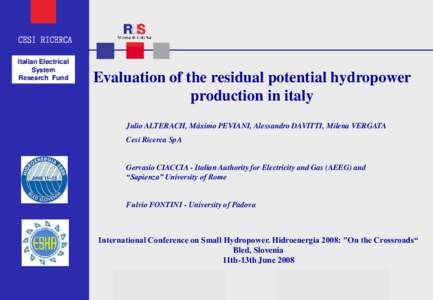 CESI RICERCA Italian Electrical System Research Fund  Evaluation of the residual potential hydropower