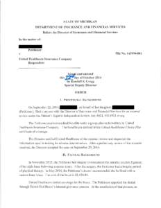 STATE OF MICHIGAN  DEPARTMENT OF INSURANCE AND FINANCIAL SERVICES Before the Director of Insurance and Financial Services In the matter of: