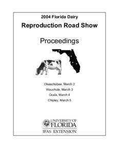 2004 Florida Dairy  Reproduction Road Show Proceedings