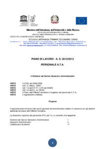 Ministero dell’Istruzione, dell’Università e della Ricerca UFFICIO SCOLASTICO REGIONALE PER LA CAMPANIA UFFICIO XIII AMBITO TERRITORIALE PER LA PROVINCIA DI BENEVENTO ISTITUTO COMPRENSIVO AMOROSI