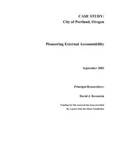 CASE STUDY: City of Portland, Oregon Pioneering External Accountability  September 2002