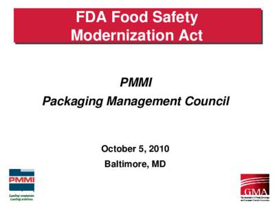FDA Food Safety Modernization Act PMMI Packaging Management Council