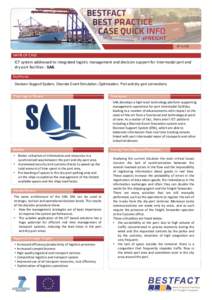 Nº NAME OF CASE ICT system addressed to integrated logistic management and decision support for intermodal port and dry port facilities - SAIL