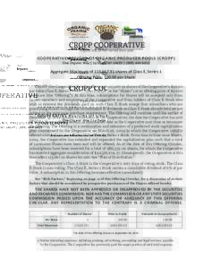 COOPERATIVE REGIONS OF ORGANIC PRODUCER POOLS (CROPP) One Organic Way | La Farge, WI 54639 | ([removed]Aggregate Maximum of 113,[removed]shares of Class E, Series 1 Offering Price: $50.00 per Share 	 CROPP (the Cooper