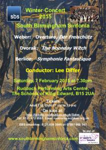 Winter Concert 2015 South Birmingham Sinfonia Weber:  Overture, Der Freischütz