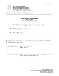 Created May 22, 2002  STATE BOARD OF EDUCATION TRUSTEES OF BOISE STATE UNIVERSITY TRUSTEES OF IDAHO STATE UNIVERSITY TRUSTEES OF LEWIS-CLARK STATE COLLEGE