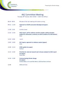 ASC Committee Meeting Thursday 30th October 2014 I 09:30 – 15:00 I CCC Offices 09::45  Minutes of the last meeting and matters arising