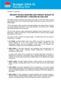 6.1 Minister Gay - Biggest Roads, Maritime and Freight Budget in NSW History A Record $5.5 Billion