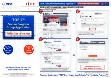 TOEIC® Secure Program Group Application  Member Enrollment Procedure STEP
