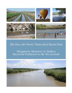 The Paso del Norte Watershed Based Plan Mitigation Measures to Reduce Bacterial Pollution in the Rio Grande T