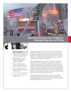 Improving New York City Firefighters’ Command Response and Safety Features and Benefits 