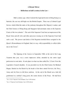 Politics of Hong Kong / Hong Kong law / Common law / Law in the United Kingdom / Law of Hong Kong / Court of Appeal / Justice of the Peace / Supreme court / Barrister / Law / Legal professions / Hong Kong
