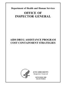 AIDS Drug Assistance Program Cost Containment Strategies (OEI[removed]; 9/00)