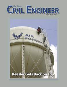 CIVIL ENGINEER Air Force Vol. 14 • No. 3 • 2006  Keesler Gets Back on Top