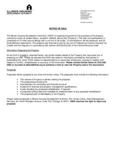 NOTICE OF SALE The Illinois Housing Development Authority (“IHDA”) is seeking proposals for the purchase of the property commonly known as Amber Manor, located in DeKalb, Illinois (the “Property”). This 228 unit 