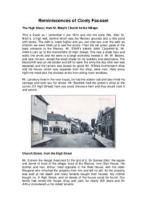 Reminiscences of Cicely Fausset The High Street, from St. Mary’s Church to the Village This is Ewell as I remember it pre 1914 and into the early 20s. After St. Mary’s, a high wall, behind which was the Rectory groun