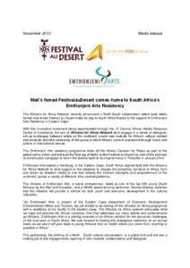 November[removed]Media release Mali’s famed FestivalauDesert comes home to South Africa’s Emthonjeni Arts Residency