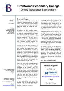 Brentwood Secondary College Online Newsletter Subscription Principal’s Report Issue No. 9