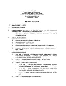 NEW HAMPSHIRE STATE BOARD OF EDUCATION STATE DEPARTMENT OF EDUCATION 101 PLEASANT STREET, CONCORD NH[removed]STATE BOARD ROOM 100F FEBRUARY 13, 2014