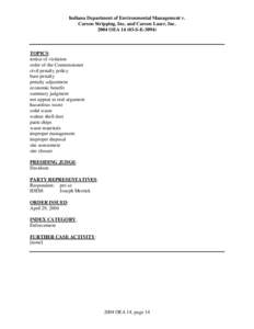 Indiana Department of Environmental Management v. Carson Stripping, Inc. and Carson Laser, Inc[removed]OEA[removed]S-E[removed]TOPICS: notice of violation