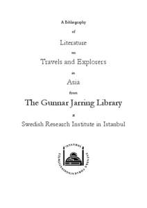 Swedish nobility / News from Tartary / Turkestan / Gobi Desert / Tartary / Ao Naga / Xinjiang / Percy C. Mather / Gunnar Jarring / Asia / Central Asia / Sven Hedin